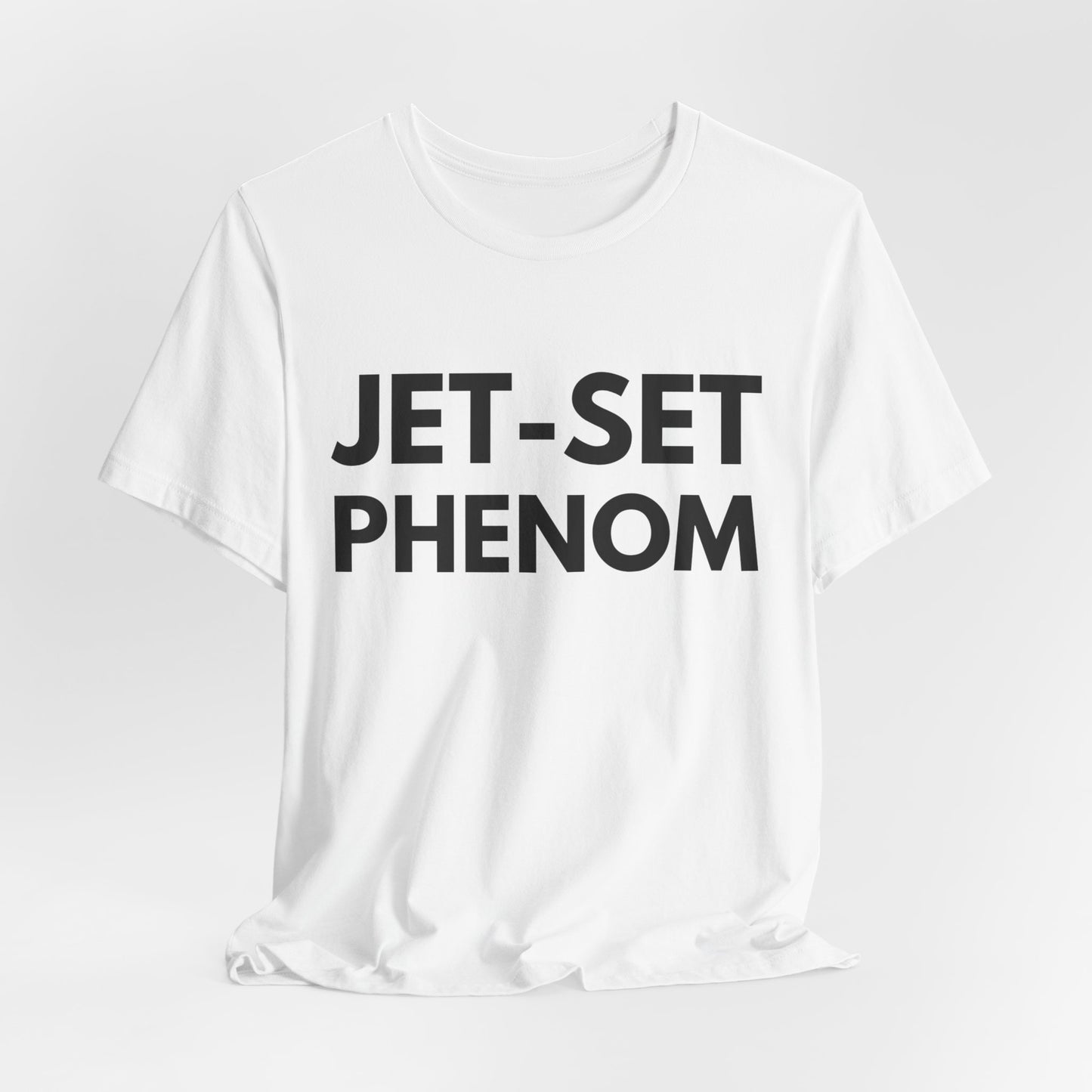 Jet-Set Phenom Unisex T-Shirt