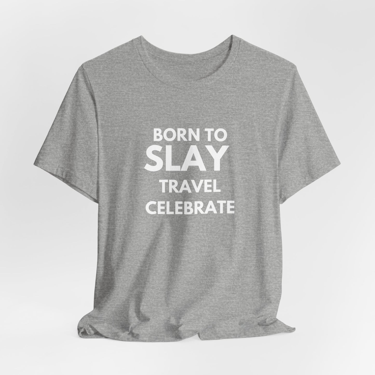 Born to Slay T-Shirt