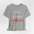 Rich Auntie Airways T-Shirt