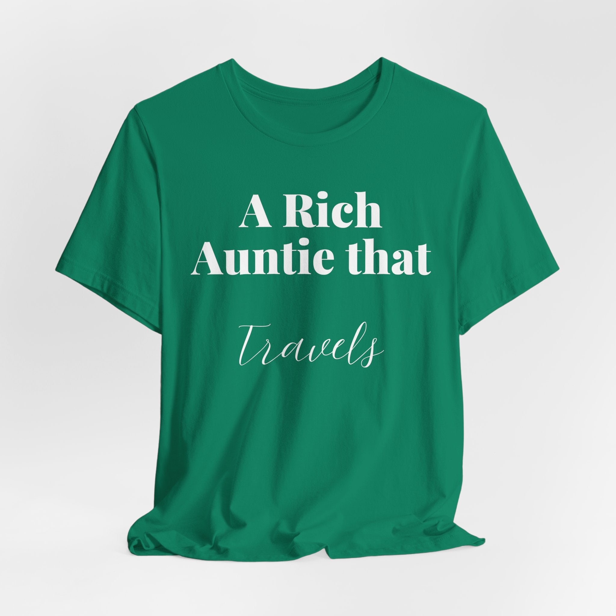 A Rich Auntie That Travels T-Shirt