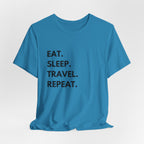 Eat. Sleep. Travel. Repeat T-Shirt