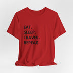 Eat. Sleep. Travel. Repeat T-Shirt