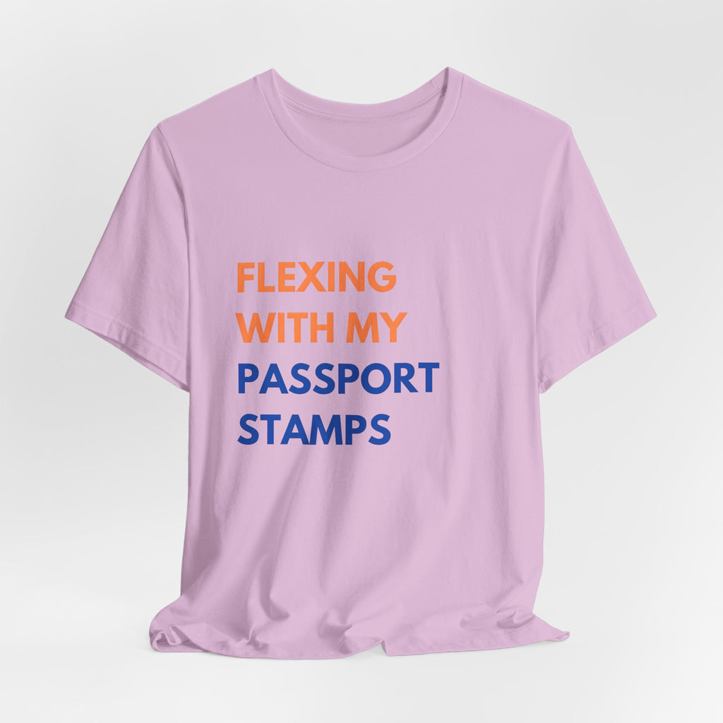 Flexing With My Passport Stamps T-Shirt