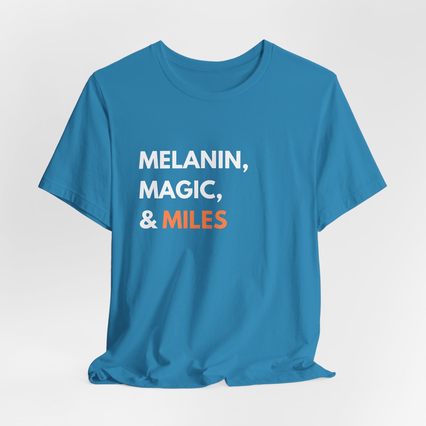 Melanin Magic Miles T-Shirt