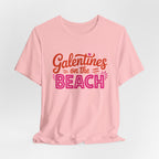 Galentines on the Beach T-Shirt