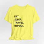 Eat. Sleep. Travel. Repeat T-Shirt