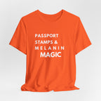 Passport Stamps & Melanin Magic T-Shirt