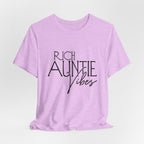 Rich Auntie Vibes T-Shirt