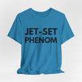 Jet-Set Phenom T-Shirt