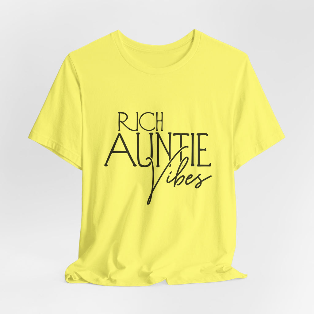 Rich Auntie Vibes T-Shirt