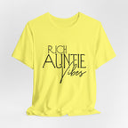 Rich Auntie Vibes T-Shirt