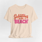 Galentines on the Beach T-Shirt
