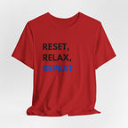 Reset, Relax, Repeat T-Shirt