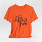 Rich Auntie Vibes T-Shirt