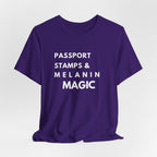 Passport Stamps & Melanin Magic T-Shirt