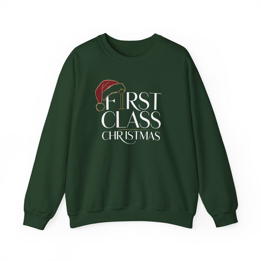First Class Christmas Holiday Sweatshirt