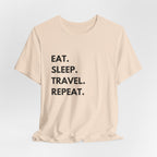 Eat. Sleep. Travel. Repeat T-Shirt
