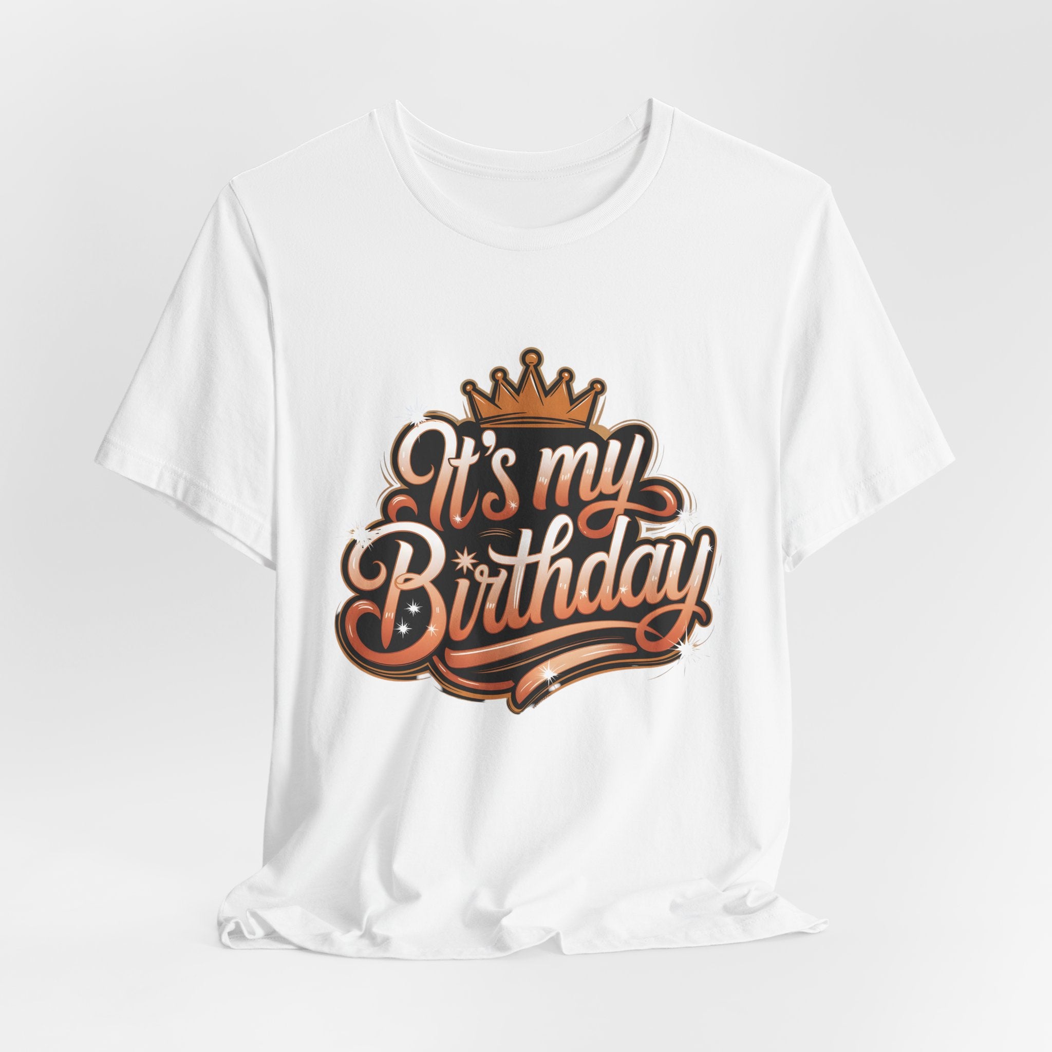 It's My Birthday Unisex Short Sleeve Tee v2