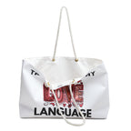 Travel Is My Love Language Weekender Bag