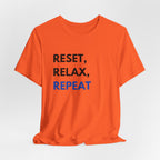 Reset, Relax, Repeat T-Shirt