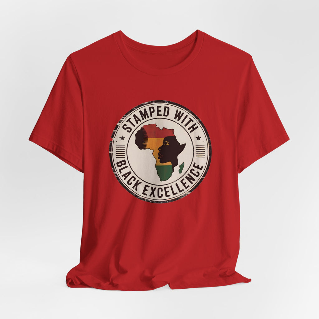 Stamped with Black Excellence T-Shirt