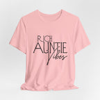 Rich Auntie Vibes T-Shirt
