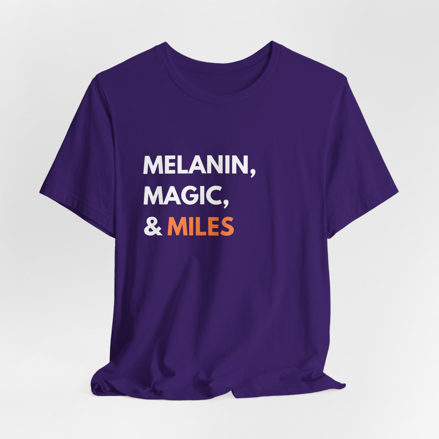 Melanin Magic Miles T-Shirt