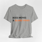 Boss Moves & Island Views T-Shirt